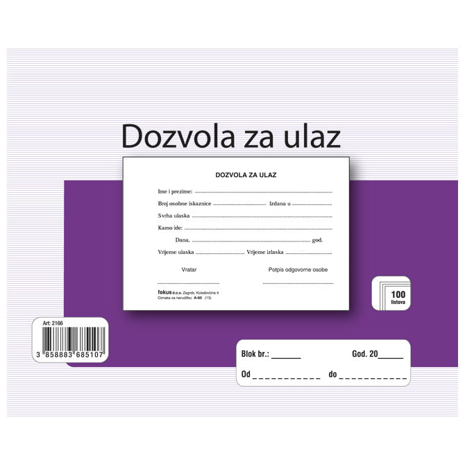 OBRAZAC A-60 DOZVOLA ZA ULAZ FOKUS