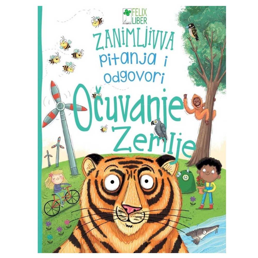 Knjiga Zanimljiva pitanja i odgovori - Očuvanje Zemlje