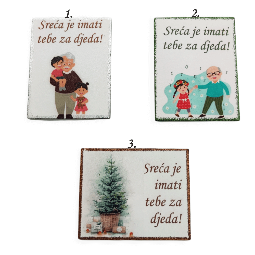 Sreča je imeti tebe za dedka Š1241 Magnet